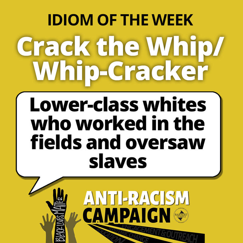 Crack the Whip Idiom